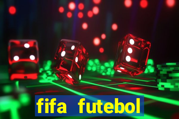 fifa futebol dinheiro infinito